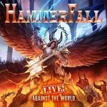 Watch Hammerfall: Live! Against the World Wootly