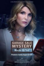 Watch Garage Sale Mystery: Murder by Text Wootly