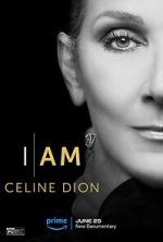 Watch I Am: Celine Dion Wootly