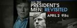 Watch All the President\'s Men Revisited Wootly