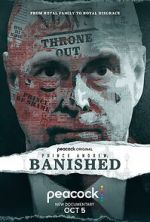 Watch Prince Andrew: Banished Wootly