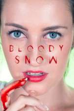 Watch Bloody Snow Wootly