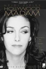 Watch Heidi Fleiss: Hollywood Madam Wootly