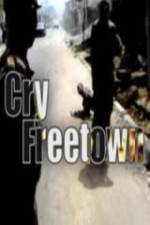 Watch Cry Freetown Wootly