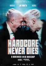 Watch Hardcore Never Dies Wootly