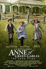 Watch L.M. Montgomery\'s Anne of Green Gables: The Good Stars Wootly