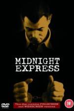 Watch Midnight Express Wootly