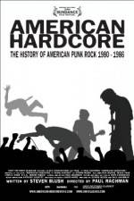 Watch American Hardcore Wootly