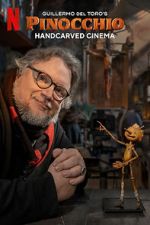 Watch Guillermo del Toro\'s Pinocchio: Handcarved Cinema (Short 2022) Wootly