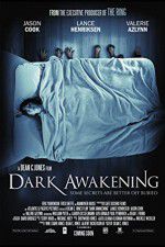 Watch Dark Awakening Wootly