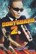 Watch The Bodyguard 2 Wootly