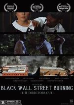 Watch Black Wall Street Burning Director\'s Cut Wootly