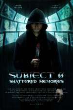 Watch Subject 0: Shattered Memories Wootly