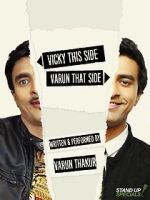 Watch Varun Thakur: Vicky This Side, Varun That Side Wootly