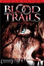 Watch Blood Trails Wootly