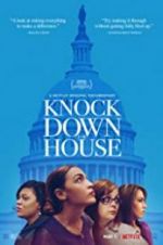 Watch Knock Down the House Wootly