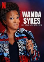 Watch Wanda Sykes: I\'m an Entertainer Wootly