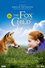 Watch The Fox and the Child (Le Renard et l'enfant) Wootly