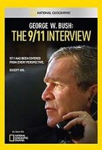 Watch George W. Bush: The 9/11 Interview Wootly