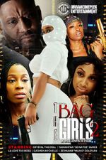 Watch The Bag Girls 2 Wootly