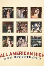 Watch All American High Revisited Wootly