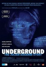 Watch Underground: The Julian Assange Story Wootly