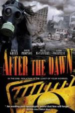 Watch After the Dawn Wootly