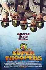 Watch Super Troopers Wootly