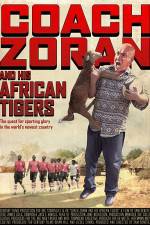 Watch Coach Zoran and His African Tigers Wootly