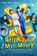 Watch Hello, Mrs. Money Wootly