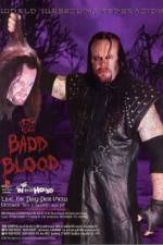 Watch WWF in Your House Badd Blood Wootly