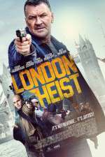 Watch London Heist Wootly