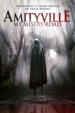 Watch Amityville: Mt Misery Road Wootly