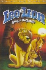 Watch Leo the Lion: King of the Jungle Wootly
