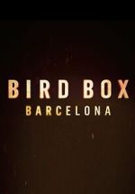Watch Bird Box: Barcelona Wootly
