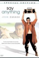 Watch Say Anything... Wootly