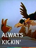 Watch Always Kickin\' (Short 1939) Wootly