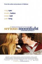 Watch Serious Moonlight Wootly