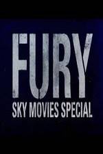 Watch Sky Movies Showcase -Fury Special Wootly