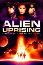 Watch Alien Uprising Wootly