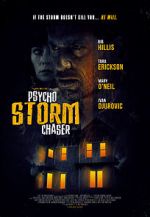 Watch Psycho Storm Chaser Wootly