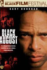 Watch Black August Wootly