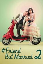 Watch #FriendButMarried 2 Wootly