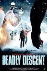 Watch Deadly Descent Wootly