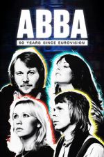 Watch Abba: 50 Years Since Eurovision Wootly