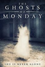 Watch The Ghosts of Monday Wootly