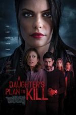 Watch A Daughter\'s Plan to Kill Wootly