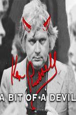 Watch Ken Russell A Bit of a Devil Wootly