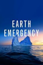 Watch Earth Emergency Wootly