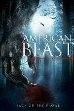 Watch American Beast Wootly